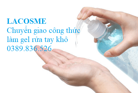 Chuyển giao công thức làm gel rửa tay khô